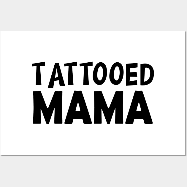 Tattooed Mama Wall Art by KC Happy Shop